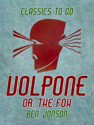 cover image of Volpone, or, the Fox